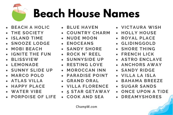 150 Attractive Beach House Names For Your New Vacation Home